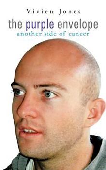 Paperback The Purple Envelope: Another Side of Cancer Book