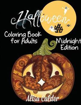 Paperback Halloween Adult Coloring Black Background: Midnight Edition Coloring Book