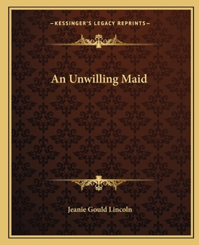 An Unwilling Maid