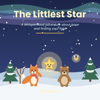 The Littlest Star (A Whisperwood Adventure)