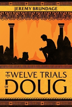 Paperback The Twelve Trials of Doug Book