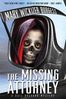 Paperback The Missing Attorney: A Gail Brevard Mystery Book