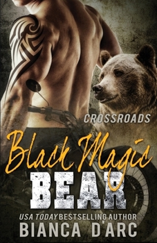 Paperback Black Magic Bear: Tales of the Were Book