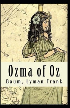 Ozma of Oz Annotated