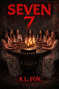 Paperback Seven 7: Seven girls. One night. No mercy. Book