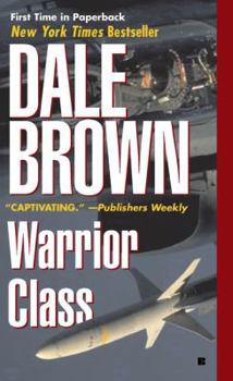 Warrior Class - Book #9 of the Patrick McLanahan