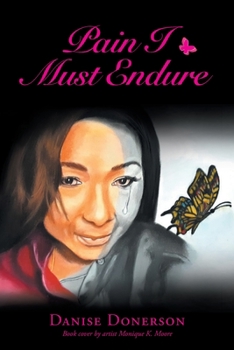 Paperback Pain I Must Endure Book