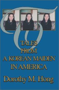 Paperback Tales from a Korean Maiden in America Book