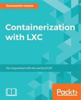 Paperback Containerization with LXC Book