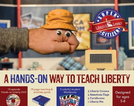Hardcover Super Citizen Home School Kit: A Hands-On Way to Teach Liberty Book