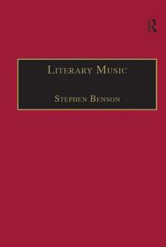 Hardcover Literary Music: Writing Music in Contemporary Fiction Book