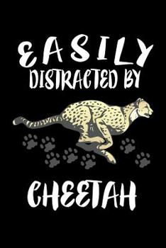 Paperback Easily Distracted By Cheetah: Animal Nature Collection Book