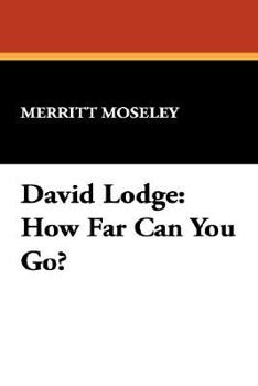 Library Binding David Lodge: How Far Can You Go? Book