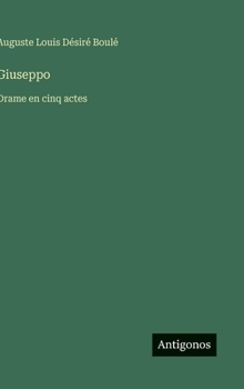 Hardcover Giuseppo: Drame en cinq actes [French] Book