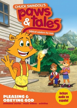 Pleasing and Obeying God: Biblical Wisdom for Kids