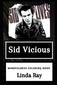 Paperback Sid Vicious Mindfulness Coloring Book