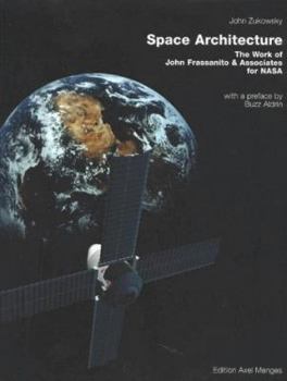 Hardcover Space Architecture: The Work of John Frassanito & Associates for NASA Book