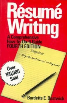 Paperback Rsum Writing: A Comprehensive How-To-Do-It Guide Book