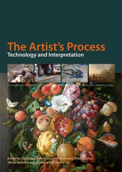 Paperback The Artist's Process: Technology and Interpretation Book