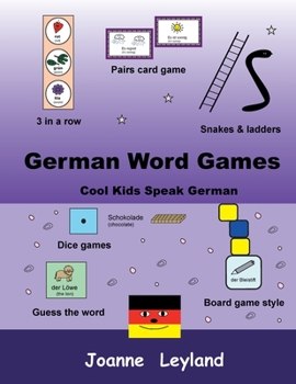 Paperback German Word Games: Cool Kids Speak German Book