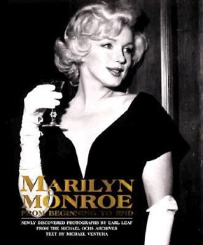 Paperback Marilyn Monroe: From Beginning to End Book