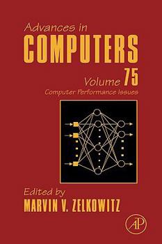 Hardcover Advances in Computers: Computer Performance Issues Volume 75 Book