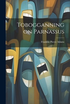 Paperback Tobogganning on Parnassus Book