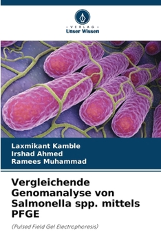 Paperback Vergleichende Genomanalyse von Salmonella spp. mittels PFGE [German] Book