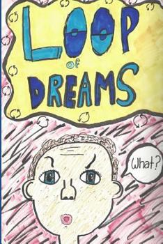 Paperback Loop of Dreams Book
