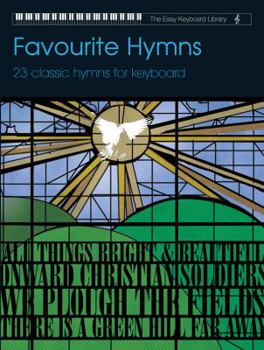 Paperback Favourite Hymns: 23 Classic Hymns for Keyboard Book