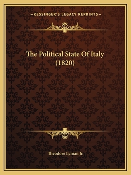 Paperback The Political State Of Italy (1820) Book