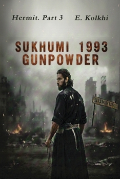 Paperback Sukhumi 1993 Gunpowder Book