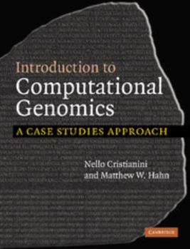 Paperback Introduction to Computational Genomics: A Case Studies Approach Book