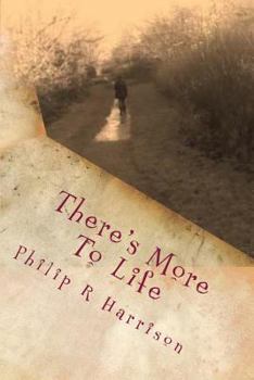 Paperback There's More To Life Book