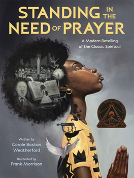 Hardcover Standing in the Need of Prayer: A Modern Retelling of the Classic Spiritual Book