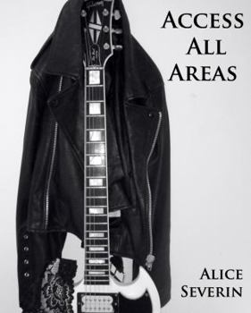 Access All Areas - Book #1 of the Access