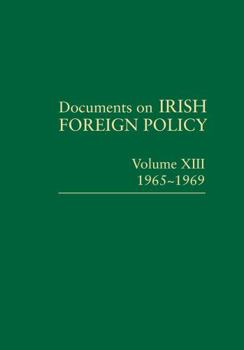 Book 9781911479574 - Book #13 of the Documents on Irish Foreign Policy