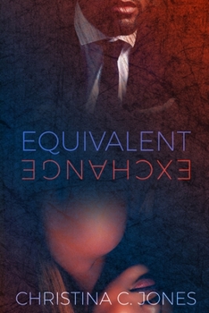 Equivalent Exchange - Book #1 of the Night Shift