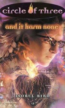 Mass Market Paperback Circle of Three #13: And It Harm None Book