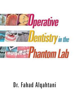 Hardcover Operative Dentistry in the Phantom Lab Book