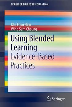 Paperback Using Blended Learning: Evidence-Based Practices Book