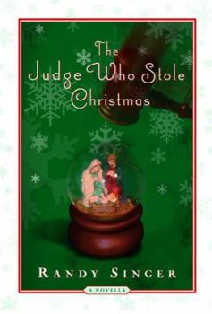 Hardcover The Judge Who Stole Christmas Book