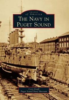 Paperback The Navy in Puget Sound Book