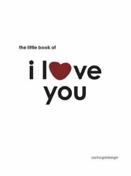 Hardcover The Little Book of I Love You Book