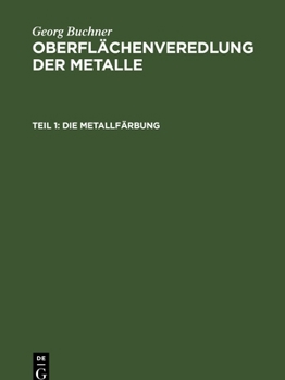 Hardcover Die Metallfärbung [German] Book