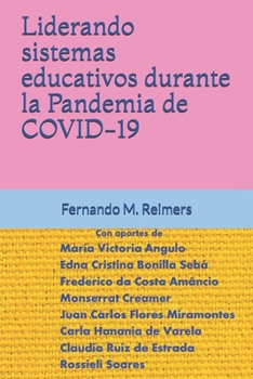 Paperback Liderando sistemas educativos durante la Pandemia de COVID-19 [Spanish] Book