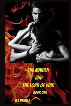 Paperback The Maiden And The Lord of War: Book One Book