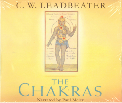 Audio CD Chakras: An Authoritative Edition Uf the Groundbreaking Classic: An Audio Masterpiece of the Authoritative Volume (4 CD Pack) Book