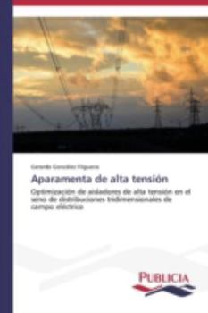 Paperback Aparamenta de alta tensión [Spanish] Book