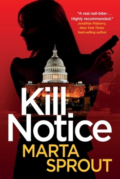 Paperback Kill Notice: The Bowers Thriller Series Book